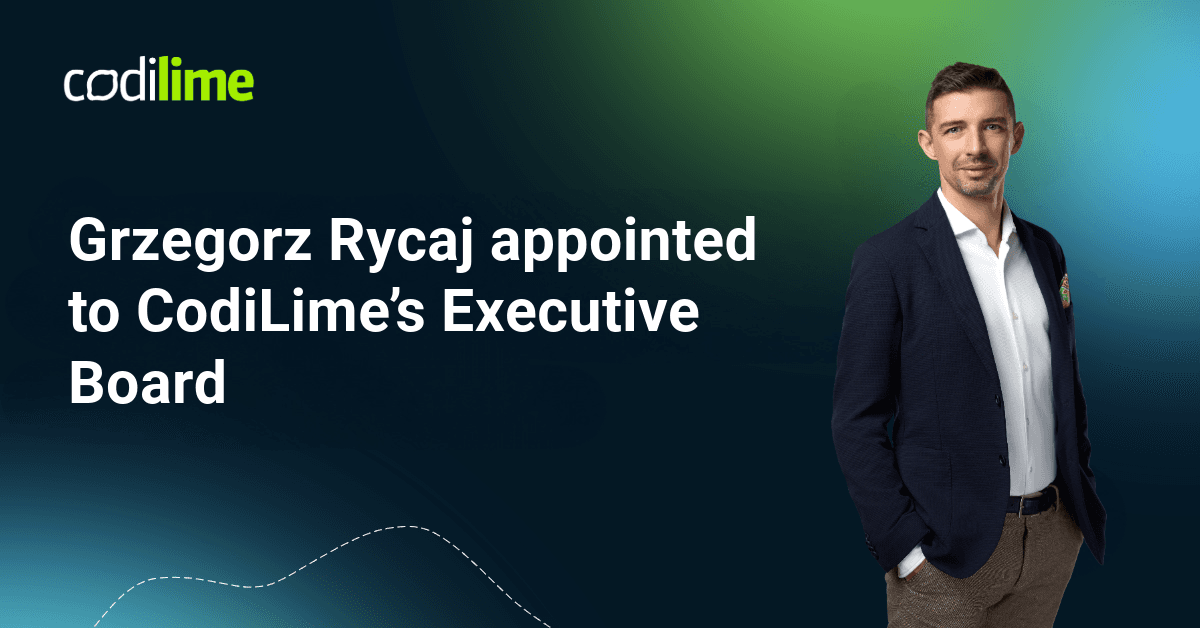 Grzegorz Rycaj appointed to CodiLime’s Executive Board